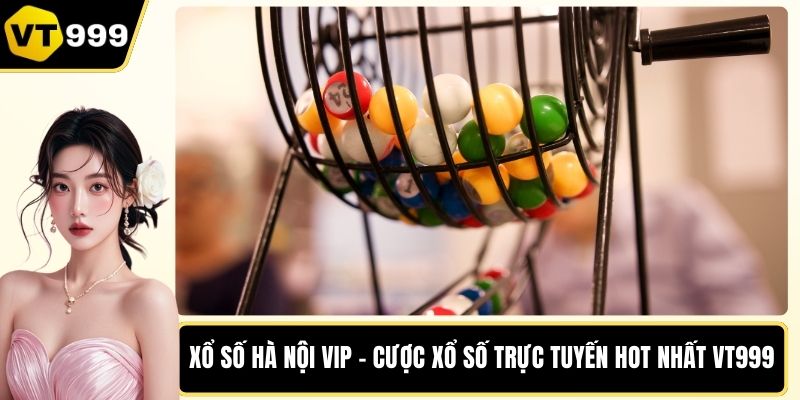Xổ Số Hà Nội VIP